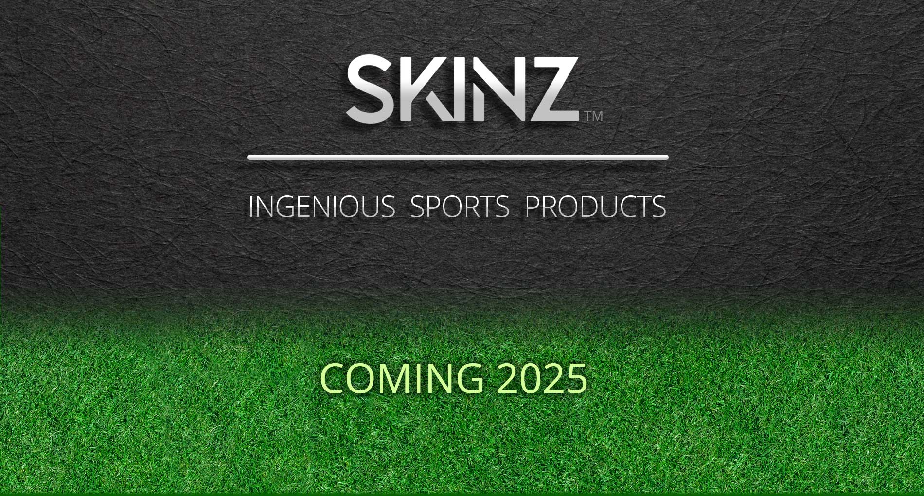 SKINZ | Ingenious Sports Products | Coming 2025